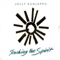 Jolly Kunjappu - Touching The Spirit